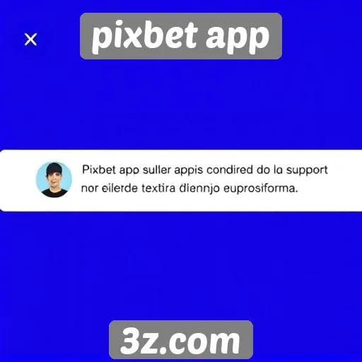 Feedback dos usuários sobre o suporte do pixbet app